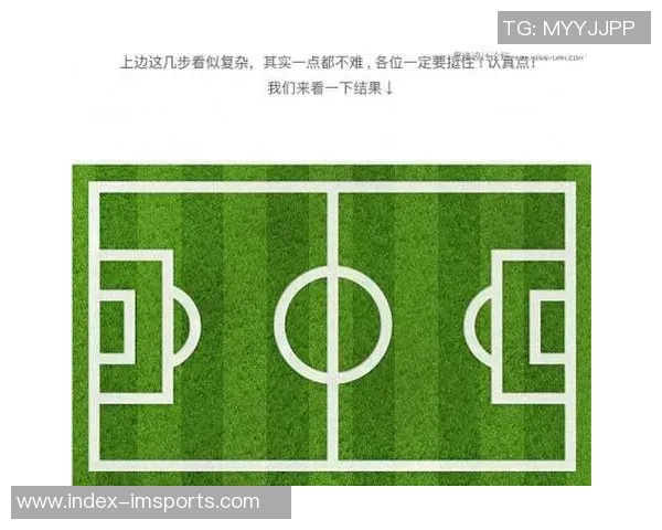 轻松掌握足球场绘制技巧一步步教你如何画出标准足球场的详细步骤与注意事项 轻松掌握足球场绘制技巧一步步教你如何画出标准足球场的详细步骤与注意事项